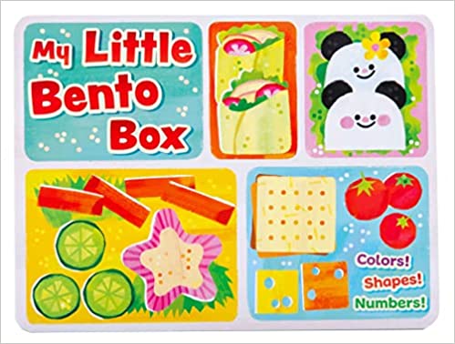 My Little Bento Box: Colors, Shapes, Numbers: (counting Books For Kids, Colors Books For Kids, Educational Board Books, Pop Culture Books For Kids)