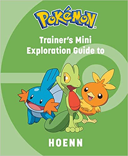 PokÃ©mon: Trainer's Mini Exploration Guide To Hoenn: Trainer's Exploration Guide To Hoenn (mini Book)