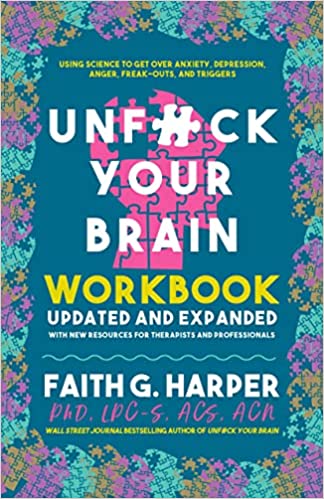 Unfuck Your Brain Workbook(2nd Edition)