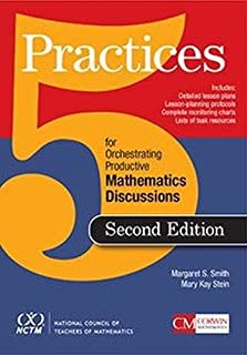 Five Practices For Orchestrating Productive Mathematical Dis