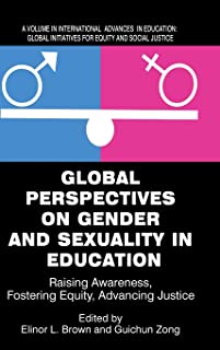 Global Perspectives On Gender & Sexuality In Education