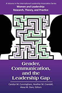 Gender, Communication & The Leadership Gap