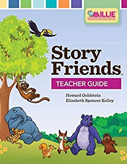 Story Friendsâ„¢ Teacher Guide