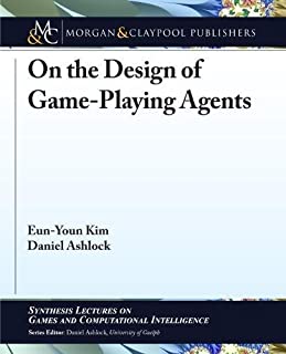 On The Design Of Game-playing Agents