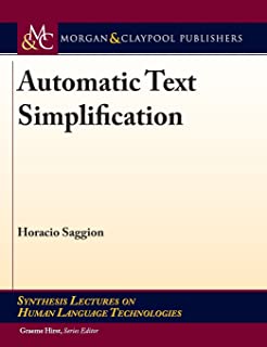 Automatic Text Simplification