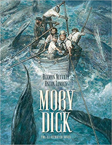 Moby Dick - The Illustrated Novel