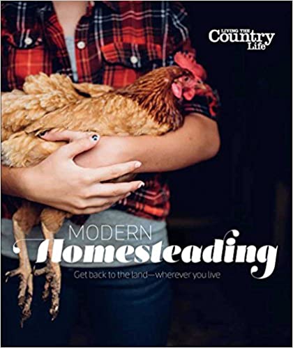 Modern Homesteading