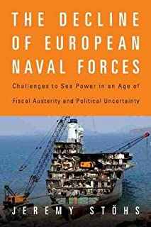 The Decline Of European Naval Forces