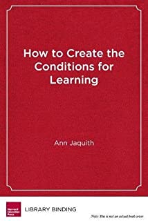 How To Create The Conditions For Learning