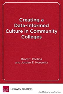 Creating A Data-informed Culture In Community Colleges