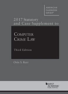 Computer Crime Law, 3/e