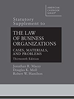 Statutory Supplement To The Law Of Business Organizations