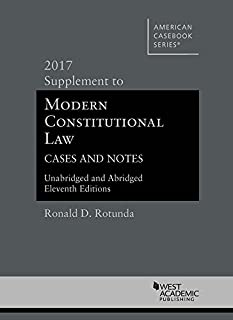 Modern Constitutional Law Cases And Notes, 11/e