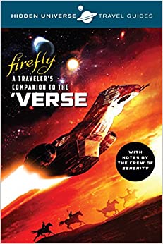 Hidden Universe Travel Guides Firefly