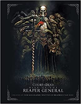 Court Of The Dead Rise Of The Reaper General