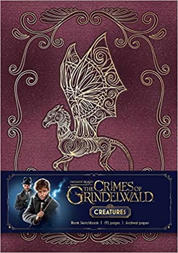 Fantastic Beasts The Crimes Of Grindelwald Magical Creatures Hardcover Blank Sketchbook