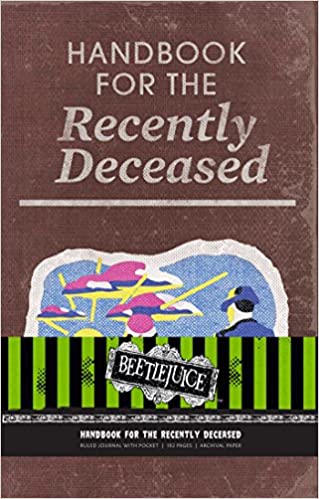 Beetlejuice Handbook For The Recently Deceased Hardcover Ruled Journal