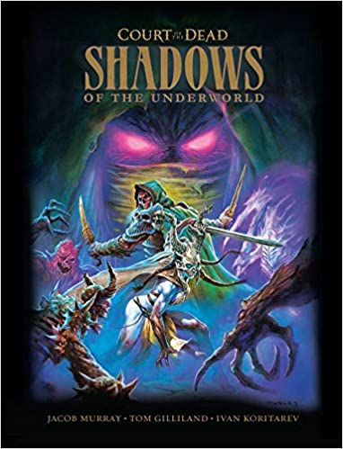 Court Of The Dead: Shadows Of The Underworld