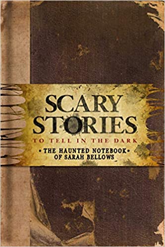 Scary Stories To Tell In The Dark The Haunted Notebook Of Sarah Bellows