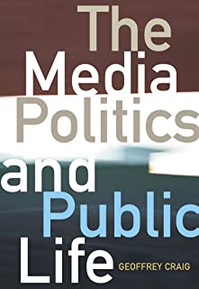 Media Politics And Public Life