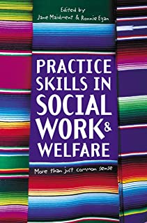 Practice Skills In Social Work & Welfare