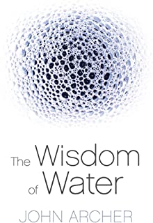 The Wisdom Of Water