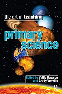 The Art Of Teaching Primary Science