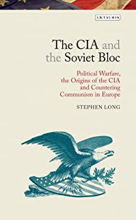 The Cia And The Soviet Bloc