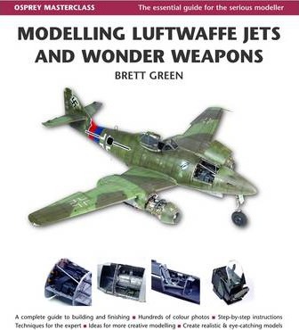 Modelling Luftwaffe Jets And Wonder Weapons