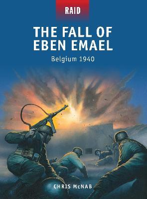 The Fall Of Eben Emael