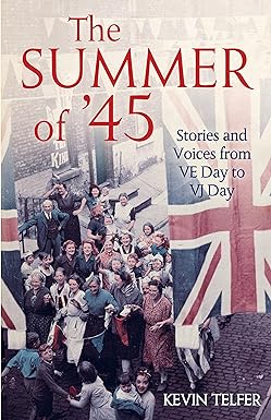 The Summer Of '45