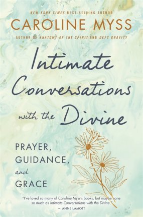 Intimate Conversations With The Divine