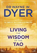 Living The Wisdom Of The Tao