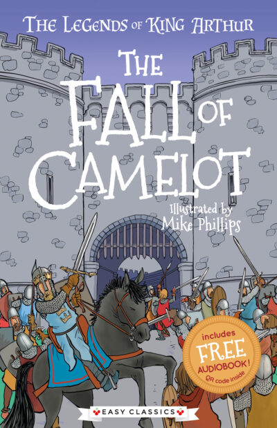 The Fall Of Camelot