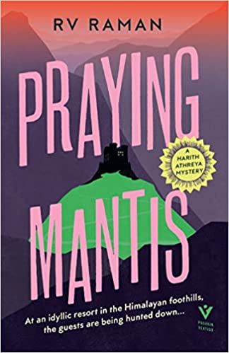 Praying Mantis (a Harith Athreya Mystery)