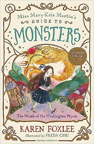 Miss Mary-kate Martin's Guide To Monsters