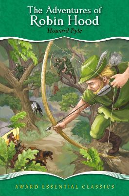 Award Essential Classics: The Adventures Of Robin Hood