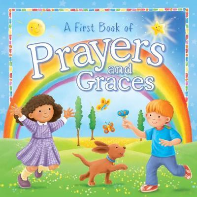 A First Book Of: Prayers And Graces