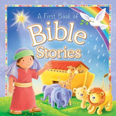 A First Book Of: Bible Stories