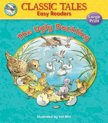 Classic Tales Easy Readers: The Ugly Duckling