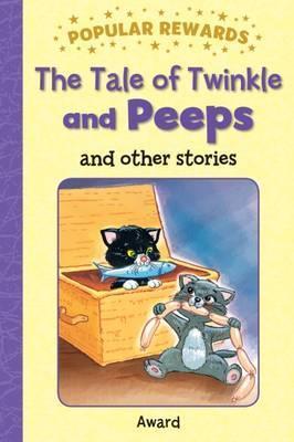 POPULAR REWARDS:TALE OF TWINKLE & PEEPS