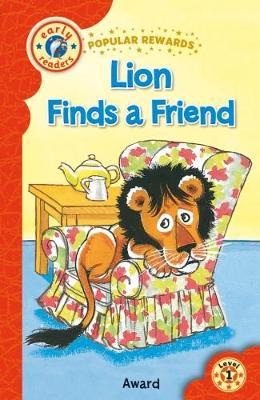 Popular Rewards Early Readers: The Lonely Lion