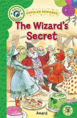 Popular Rewards Early Readers: The Wizard's Secret