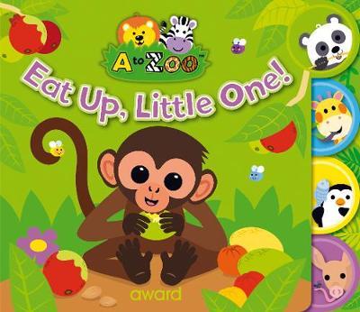 A To Zoo Tab Books: Eat Up, Little One