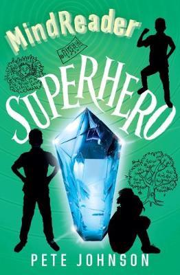 Mindreader: Superhero