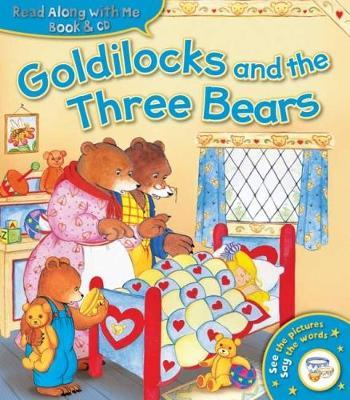 Read Along With Me Book & Cd: Golidlocks And The Three Bears