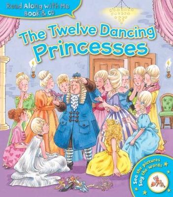 Rawm: Princess Tales Book & Cd: The Twelve Dancing Princesses