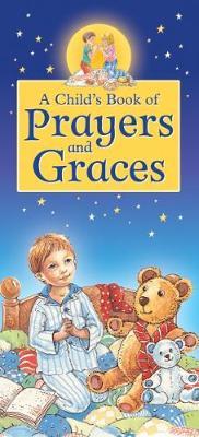 A Child's Book Of Prayers And Graces