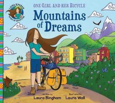 One Girl And Her Bicycle: Mountains Of Dreams