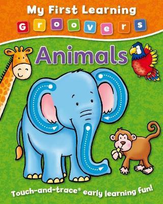 My First Learning Groovers: Animals